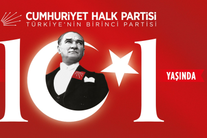 CHP 101. Kuruluş yıldönümü 9 Eylül Pazartesi kutlayacak