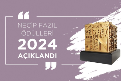 2024 Necip Fazıl Ödülleri açıklandı